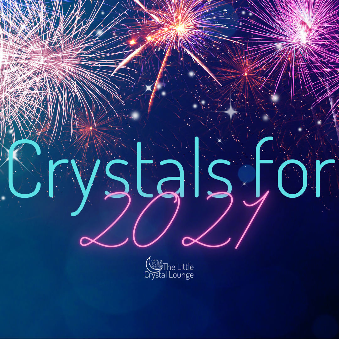 crystals for 2021