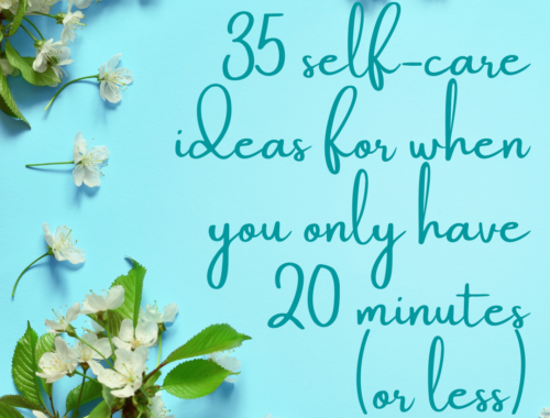 35 self care ideas